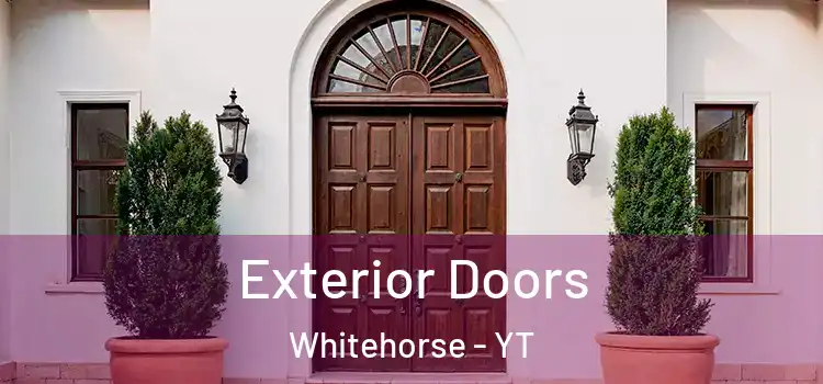  Exterior Doors Whitehorse - YT